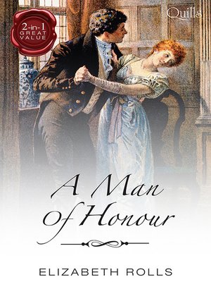 cover image of Quills--A Man of Honour/The Dutiful Rake/The Unruly Chaperone